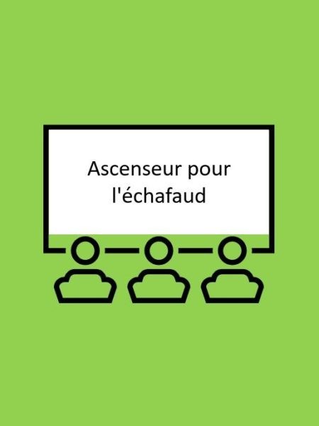 Ascenseur pour l'échafaud