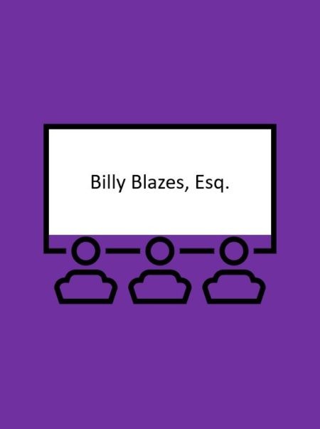 Billy Blazes, Esq.