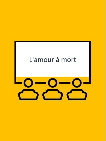 L'amour à mort